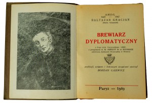 GRACJAN Baltazar - Brewiarz dyplomatyczny, z odręczną dedykacją tłumacza, Paryż 1949r.