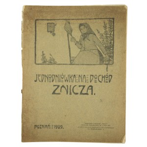 Jednodniówka na dochód ZNICZA, Poznań 1909r., red. Karol Kozłowski