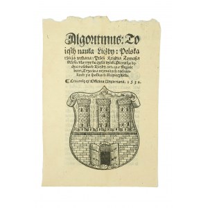 Strona tytułowa dzieła Algoritmus to jest nauka liczby (...), Kraków 1538r. Officina Ungleriana [Helena Unglerowa] - przerys Wł. Bartynowskiego z końca XIX wieku