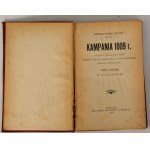 Roman Soltyk The 1809 Campaign. [1st edition, 1906]