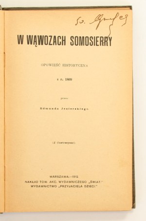 Edmund Jezierski W wąwozach somosierry opowieść historyczna z r. 1809