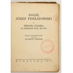 Zygmunt Denter Fürst Józef Poniatowski und die polnische Frage an der Wende vom 18. zum 19. Jahrhundert [1928].