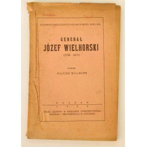 Julius Willaume General Joseph Wielhorski [1759 - 1817] [1. Auflage, 1925].