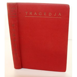 Władysław Baron Pilars de Pilar Tragedja [I wydanie, 1927, Zygmunt Grabowski]