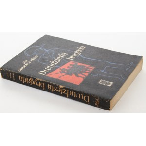Jan Dobraczyński Dwudziesta brygada [1st edition, 1956].