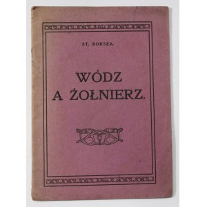 St. Borsza Wódz a żołnierz [I wydanie, 1920, Andrzej Strug]