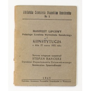 The July Manifesto of the PKWN and the Constitution of March 17, 1921 Stefan Bancerz [1945].