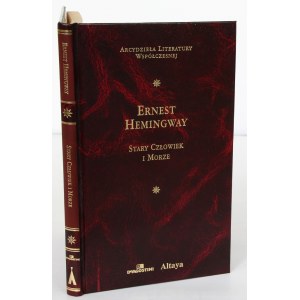 Ernest Hemingway Stary człowiek i morze [Arcydzieła Literatury Współczesnej]