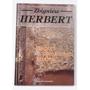 Zbigniew Herbert Report from a City Under Siege