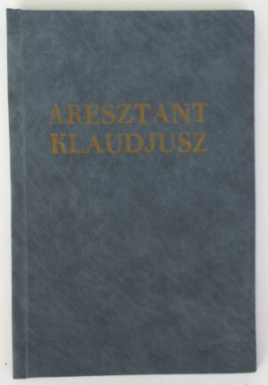 Wiktor Hugo Aresztant Klaudiusz Gueux [I wydanie, 1905]