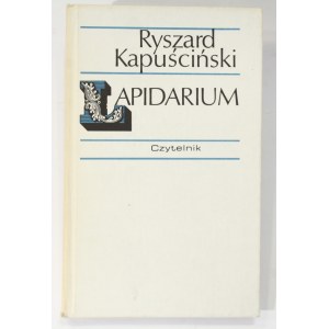Ryszard Kapuscinski Lapidarium [1st edition, 1990].