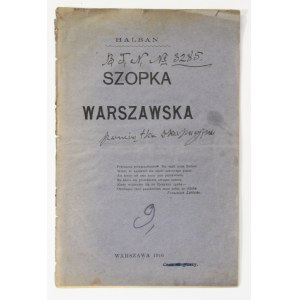 Halban [Adolf Nowaczyński] Szopka warszawska [1916, 1. Auflage].