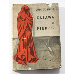 Anatol Stern Zabawa w piekło [Henryk Berlewi, I wydanie]