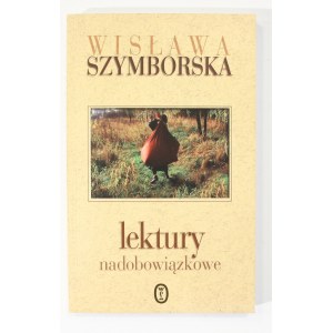 Wisława Szymborska Lektury nadobowiązkowe