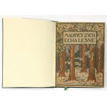 Stefan Żeromski [Maurycy Zych] Forest Echoes [1st edition, 1905].