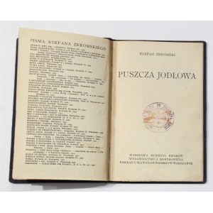 Stefan Żeromski Puszcza Jodłowa [1926].