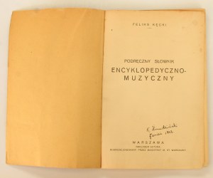 Feliks Kęcki Podręczny słownik encyklopedyczno-muzyczny [1931]