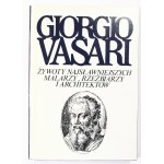 Giorgio Vasari Żywoty najsławniejszych malarzy, rzeźbiarzy i architektów, Tom 1-9 [w 10 woluminach]