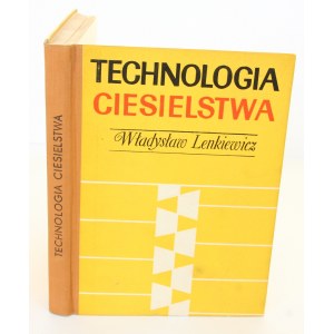 Władysław Lenkiewicz Technologia ciesielstwa