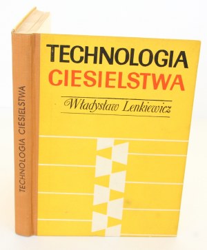 Wladyslaw Lenkiewicz Technology of carpentry