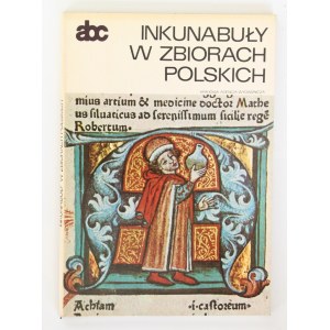 Maria Bohonos-Zagórska Zofia Rozanow Inkunabeln in polnischen Sammlungen [abc].