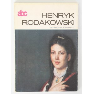 Teresa Stepnowska Henryk Rodakowski [abc].