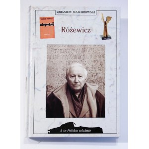 Zbigniew Majchrowski Różewicz [Und das ist Polen].