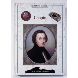Bożena Weber Chopin [Und das ist Polen].