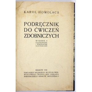 HOMOLACS Charles - Handbook for ornamental exercises. 2nd ed. amplified and enriched with illustrations. Cracow 1930....