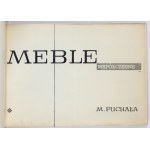 PUCHAŁA Mieczysław - Zeitgenössische Möbel. Warschau 1964. wyd. Przemysłu Lekkiego i Spożywczego. 8 podł., p. 67, [1],...