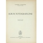CHŁĘDOWSKI Kazimierz - Album fotograficzne. Elabor. Bearbeitet und herausgegeben von Antoni Knot. Wrocław 1951, Ossolineum. 8, S. XVII, [1],...