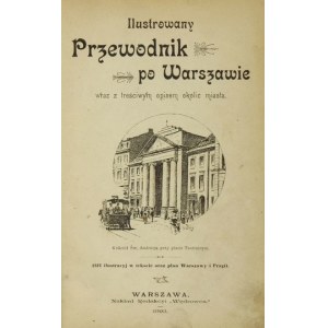 ILUSTROWANY przewodnik po Warszawie. 1893.