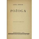 KOSSAK Zofja - Pożoga. Wyd. II [właśc. VI]. Warschau 1939. Tow. Wyd. Rój. 16d, S. 286, [1]. Rückendeckel psk....