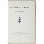 KULTUR und Wissenschaft. Kollektives Werk. Warschau 1937. Verlag Kasa im. Mianowskiego. 8, S. [8], 282. psk. gilt.....