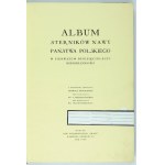 MŚCISŁAWSKI T[adeusz] - Album sterników Państwa Polskiego w pierwszem dziesięcioleciu niepodległości....