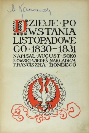 SOKOŁOWSKI A. - Dzieje powstania listopadowego 1830-1831.