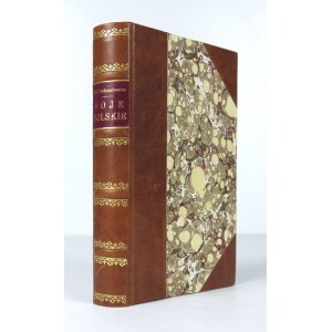 [SUFFCZYŃSKI Kajetan] - Boje polskie i przygody żołnierskie przez K. S. Bodzantowicza [pseud.]. Poznań 1871. Nakł. J....