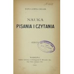 KELLER Marya Jadwiga - Schreiben und Lesen lernen. Warschau 1905. druk. P. Laskauer. 8, S. 96. opr. oryg.....