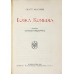 DANTE Alighieri - Božská komedie. Přeloženo. Edward Porębowicz. Warszawa 1921. Instytut Wydawniczy Biblibljoteka Pol. ......