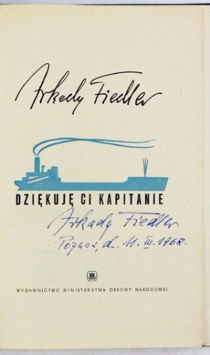 FIEDLER A. - Thank you captain. 1966. with author's handwritten signature.