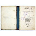 A. Fredro - Komédie. Vol. 5. 1838. Prvé vydanie Pomsty!