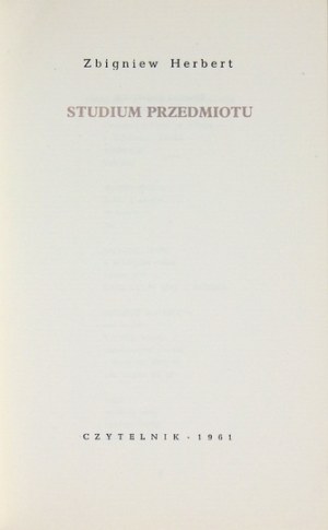 HERBERT Z. – Studium przedmiotu. 1961. Wyd. I.