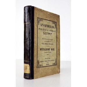 KRASZEWSKI J. I. – Anafielas. Wilno 1845.