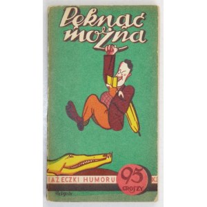 Praskanie sa dá vykonať. 1927 Knihy humoru, č. 1.