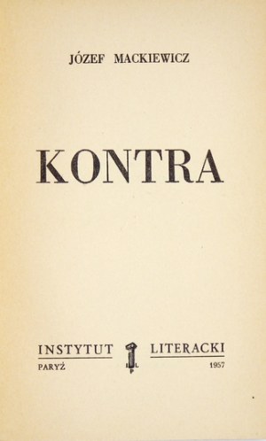 MACKIEWICZ J. – Kontra. 1957. Wyd. I.