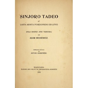 MICKIEWICZ A. - Pan Tadeusz in der Übersetzung ins Esperanto. 1918.