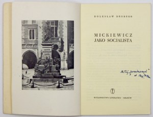 DROBNER B. - Mickiewicz as a socialist. 1959. dedication by the author.