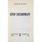MILOSZ C. - Gucio očarený. 1965. 1. vyd.