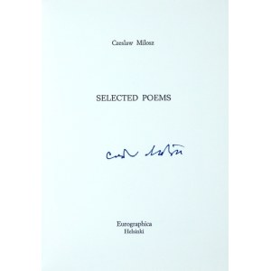 MIŁOSZ C. - Selected Poems. 1986. Bibliofilska edycja, z podpisem autora.