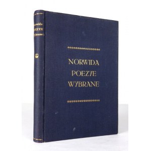 NORWID Cypryan - Poezye wybrane z całej odzukanej poetyzny poetu. Arranged and annotated by Miriam [...